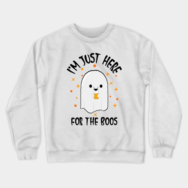 I'm Just Here For The Boos Crewneck Sweatshirt by MONMON-75